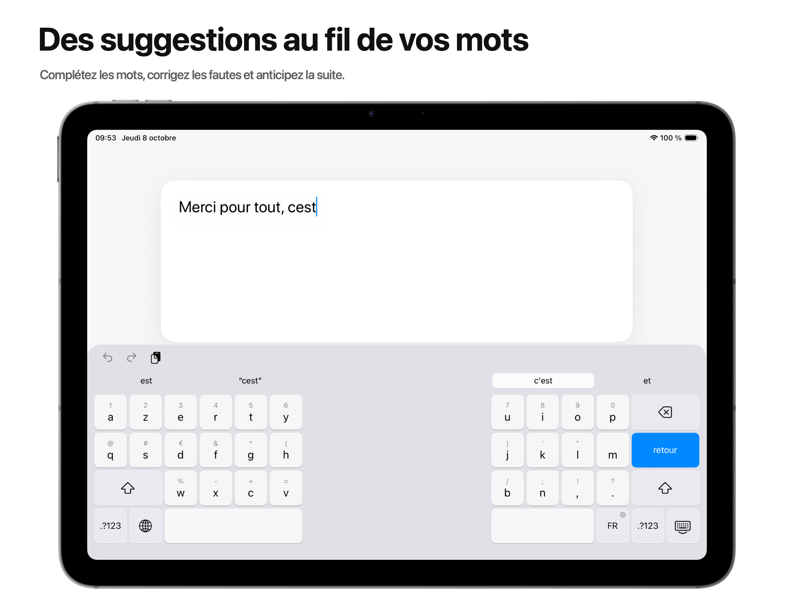 Des suggestions au fil de vos mots